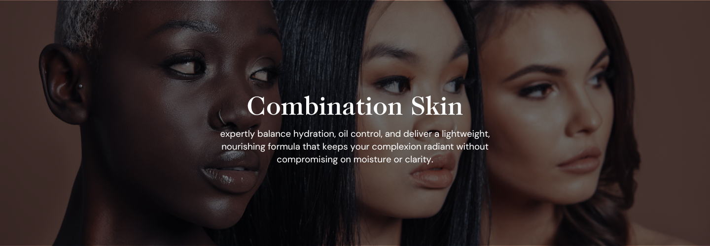 Combination Skin Products