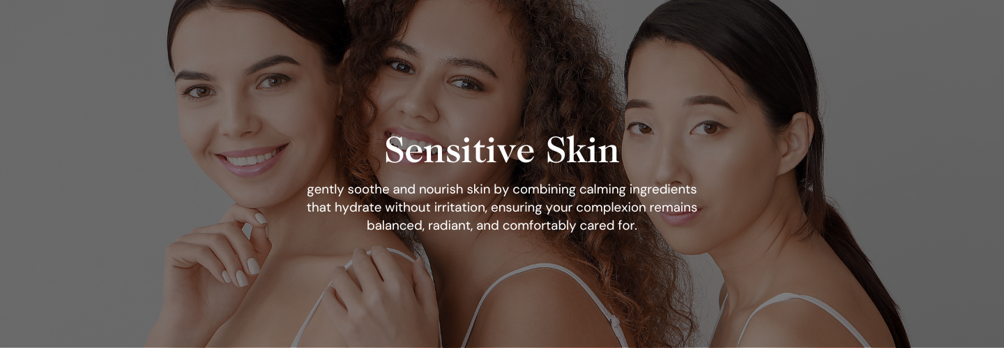 Sensitive Skin